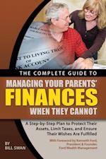 Complete Guide to Managing Your Parents' Finances When They Cannot