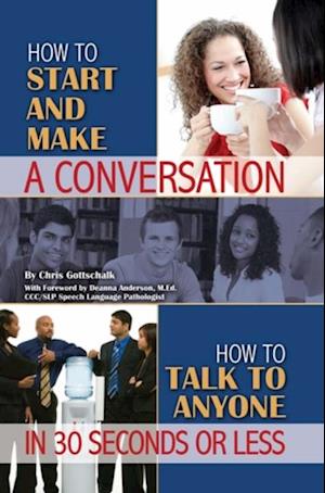 How to Start and Make a Conversation