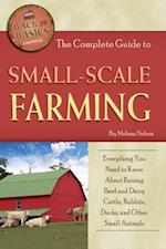 Complete Guide to Small Scale Farming