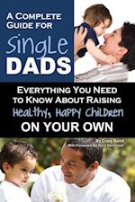 Complete Guide for Single Dads