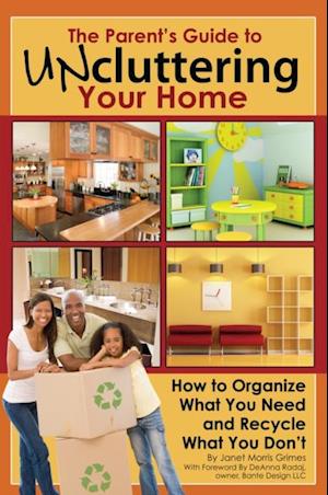 Parent's Guide to Uncluttering Your Home
