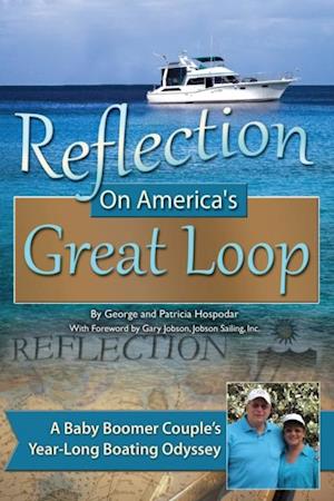 Reflection on America's Great Loop