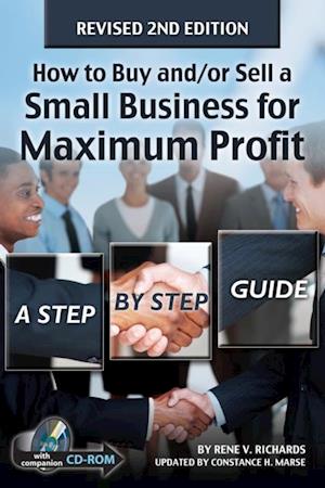 How to Buy and/or Sell a Small Business for Maximum Profit