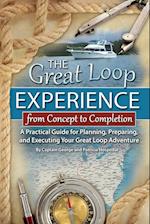 The Great Loop Experience - From Concept to Completion