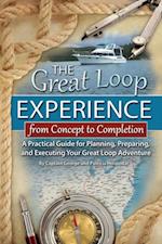 Great Loop Experience - From Concept to Completion