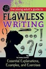 Young Adult's Guide to Flawless Writing