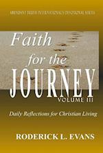 Faith for the Journey (Volume III): Daily Reflections for Christian Living 