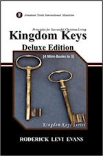 Kingdom Keys Deluxe Edition (4 Mini-Books in 1): Principles for Successful Christian Living