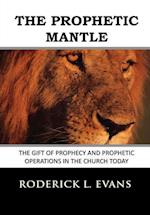 The Prophetic Mantle