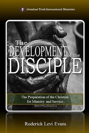 The Development of the Disciple