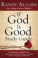 If God is Good (Study Guide)