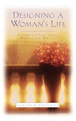 Designing a Woman's Life