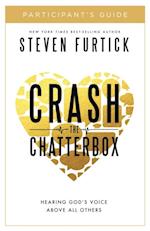 Crash the Chatterbox Participant's Guide