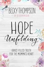 Hope Unfolding