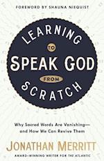 Learning to Speak God from Scratch