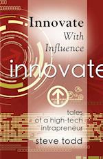 Innovate with Influence