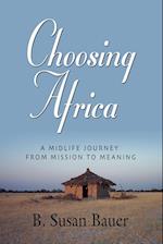 CHOOSING AFRICA