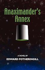 Anaximander's Annex