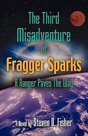 The Third Misadventure of Fragger Sparks