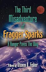 The Third Misadventure of Fragger Sparks