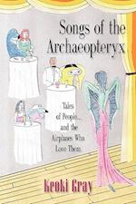Songs of the Archaeopteryx
