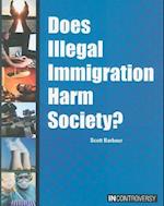 Does Illegal Immigration Harm Society?