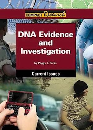 DNA Evidence and Investigation