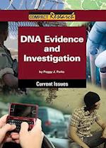 DNA Evidence and Investigation