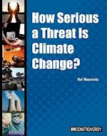 How Serious a Threat Is Climate Change?