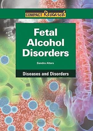 Fetal Alcohol Disorders