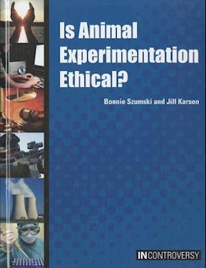 Is Animal Experimentation Ethical?