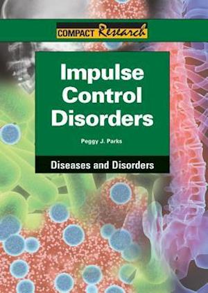 Impulse Control Disorders