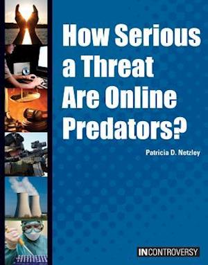 How Serious a Threat Are Online Predators?