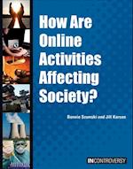 How Are Online Activities Affecting Society?