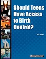 Should Teens Have Access to Birth Control?