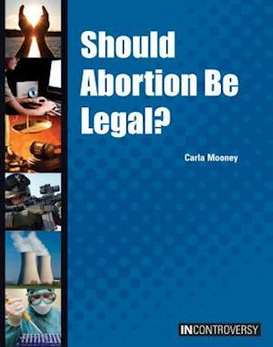 Should Abortion Be Legal?