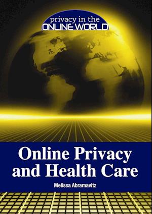 Online Privacy and Health Care