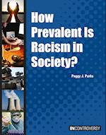 How Prevalent Is Racism in Society?