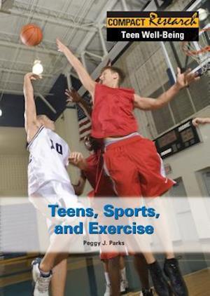 Teens, Sports, and Exercise