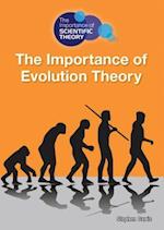 The Importance of Evolution Theory