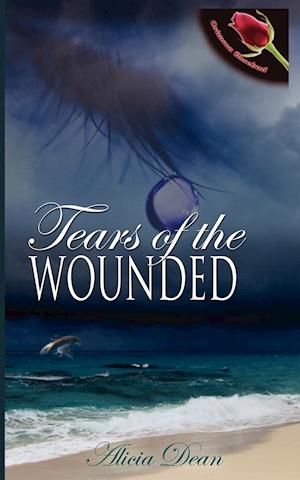 Tears of the Wounded