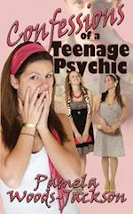 Confessions of a Teenage Psychic