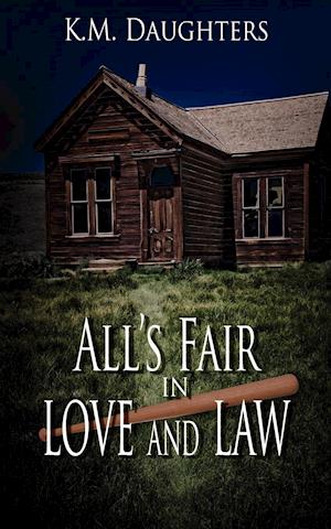 All's Fair in Love and Law