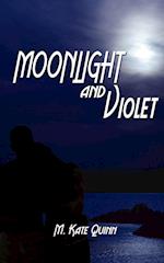 Moonlight and Violet