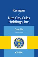 Kemper V. Nita City Cubs Holdings, Inc.