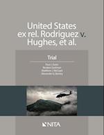 US ex rel Rodriguez v. Hughes
