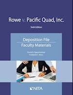 Rowe V. Pacific Quad, Inc.