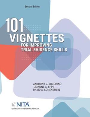 101 Vignettes for Improving Trial Evidence Skills