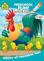 School Zone Preschool Fun! Write & Reuse Workbook