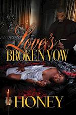 Love's Broken Vow